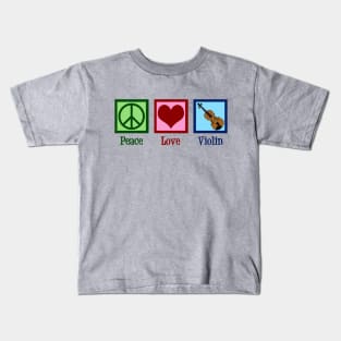 Peace Love Violin Kids T-Shirt